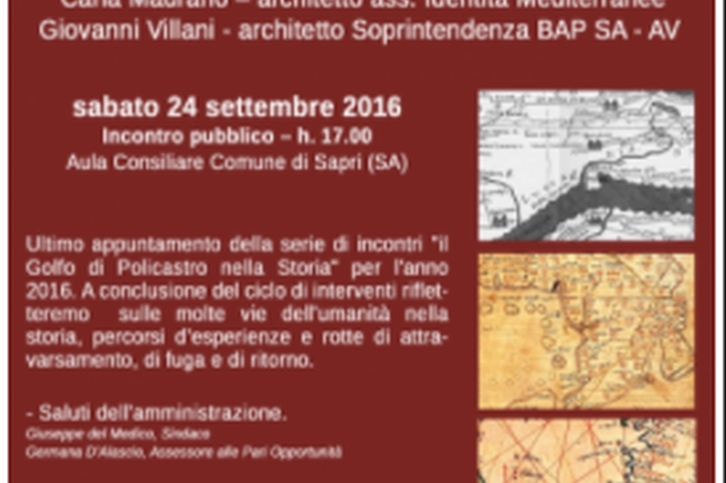 Conferenza dell'Associazione AUSS di Sapri :Indagini Cartografiche, Culture in Cammino